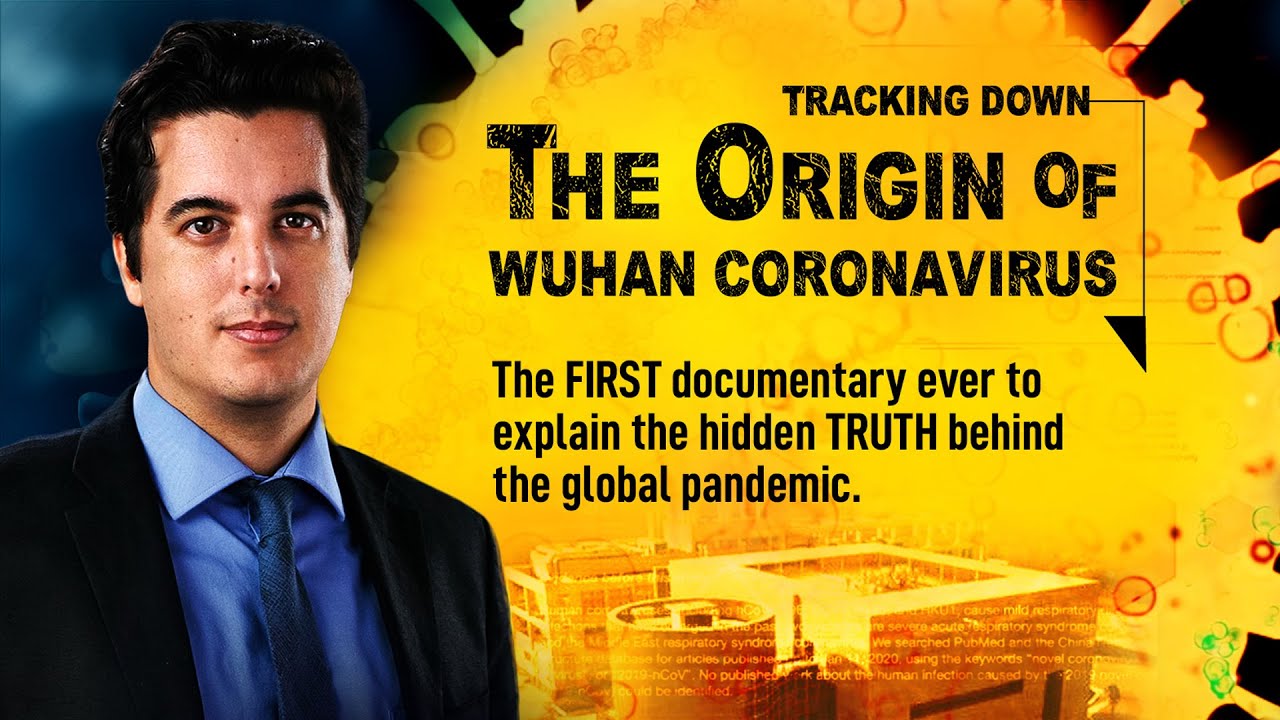 VIDEO: Tracking Down the Origin of the Wuhan Coronavirus