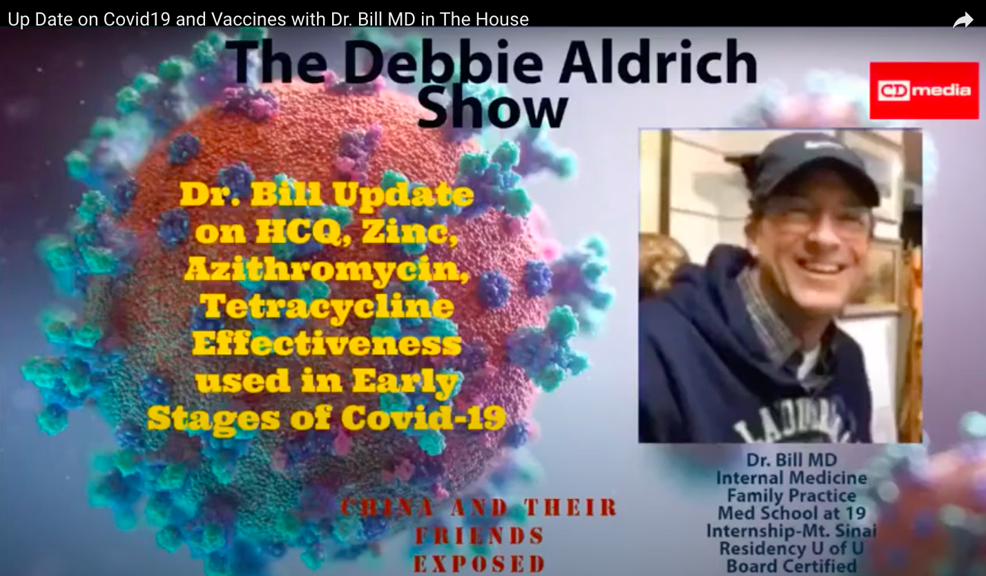 Debbie Aldrich's 'Dr. Bill' Outlines The Hypocrisy Around HCQ And Trump, Highlights American Journal Of Medicine Admission Of Effectiveness Against CCP Virus