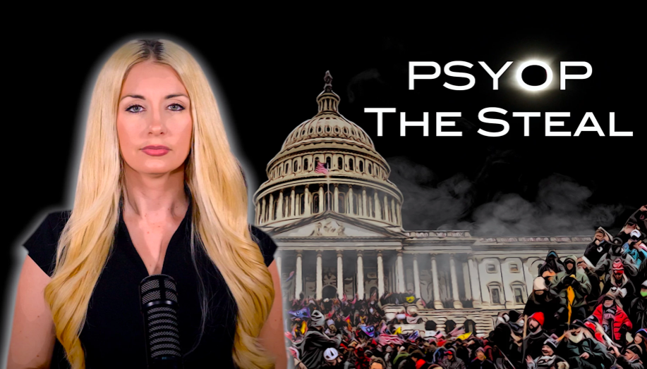 PSYOP The Steal - Exposing The Plan To Siege The US Capitol On January 6th, 2021