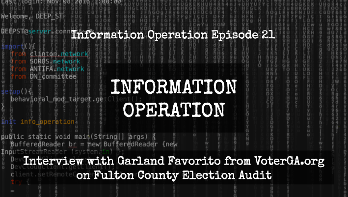 IO Episode 21 - Interview With Garland Favorito Of VoterGA.org On Fulton County Election Audit