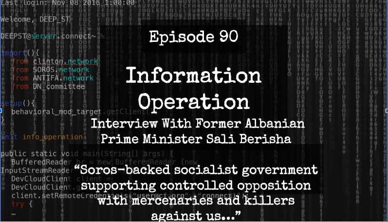 IO Episode 90 - Interview With Former Albanian Prime Minister Sali Berisha