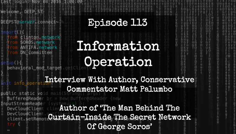 IO Episode 113 - Interview With Author Matt Palumbo On George Soros