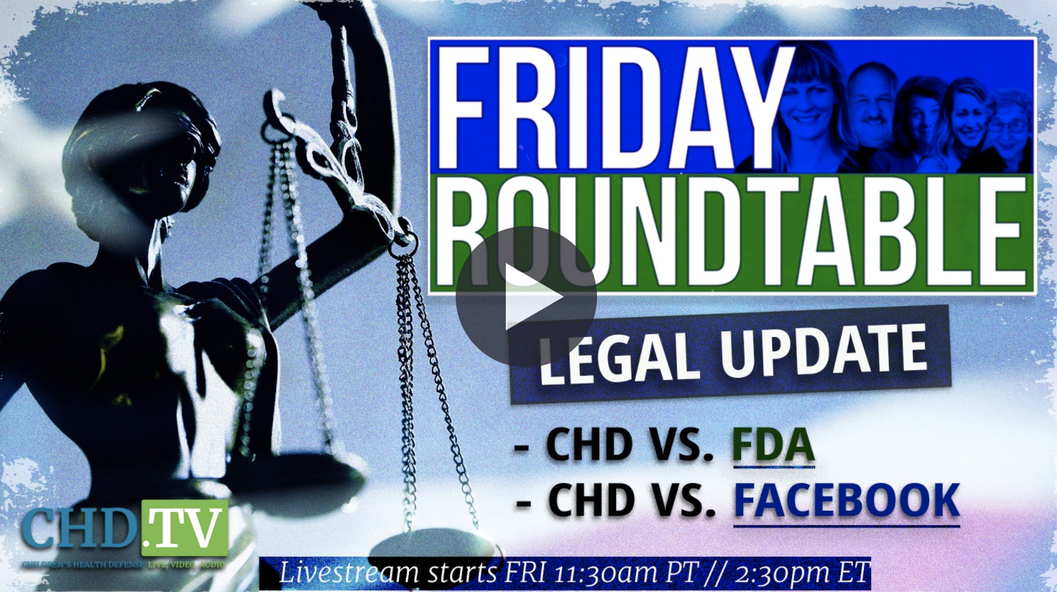 ‘Friday Roundtable’ Episode 8: Legal Update - CHD Vs. Facebook, FDA