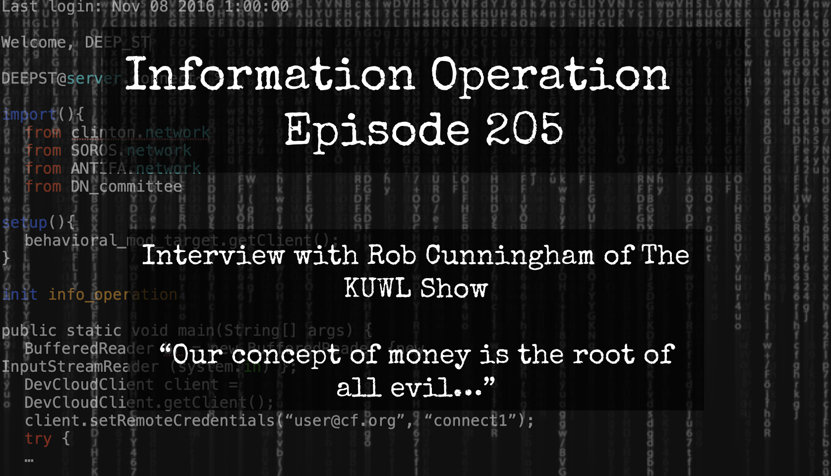 IO Episode 205 - Rob Cunningham, The KUWL Show - Our Concept Of Money