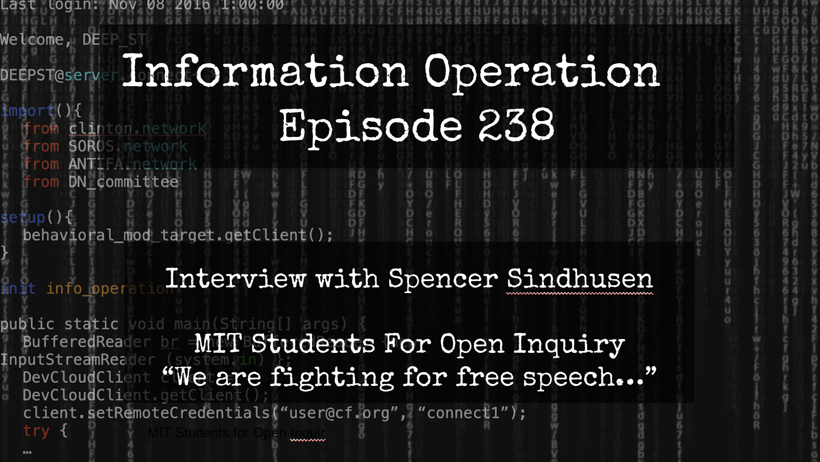 IO Episode 238 - MIT Student Spencer Sindhusen Fighting For Free Speech On Campus 5/7/24