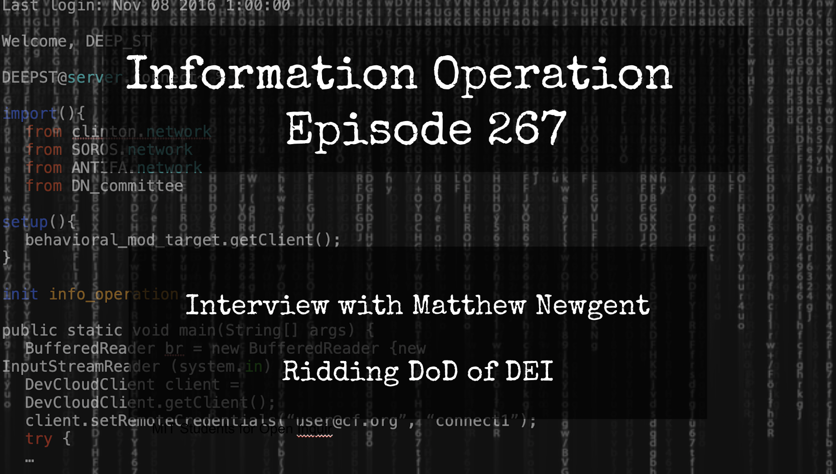 LIVE 7pm EST: IO Episode 267 - Matthew Newgent - Ridding DOD Of DEI